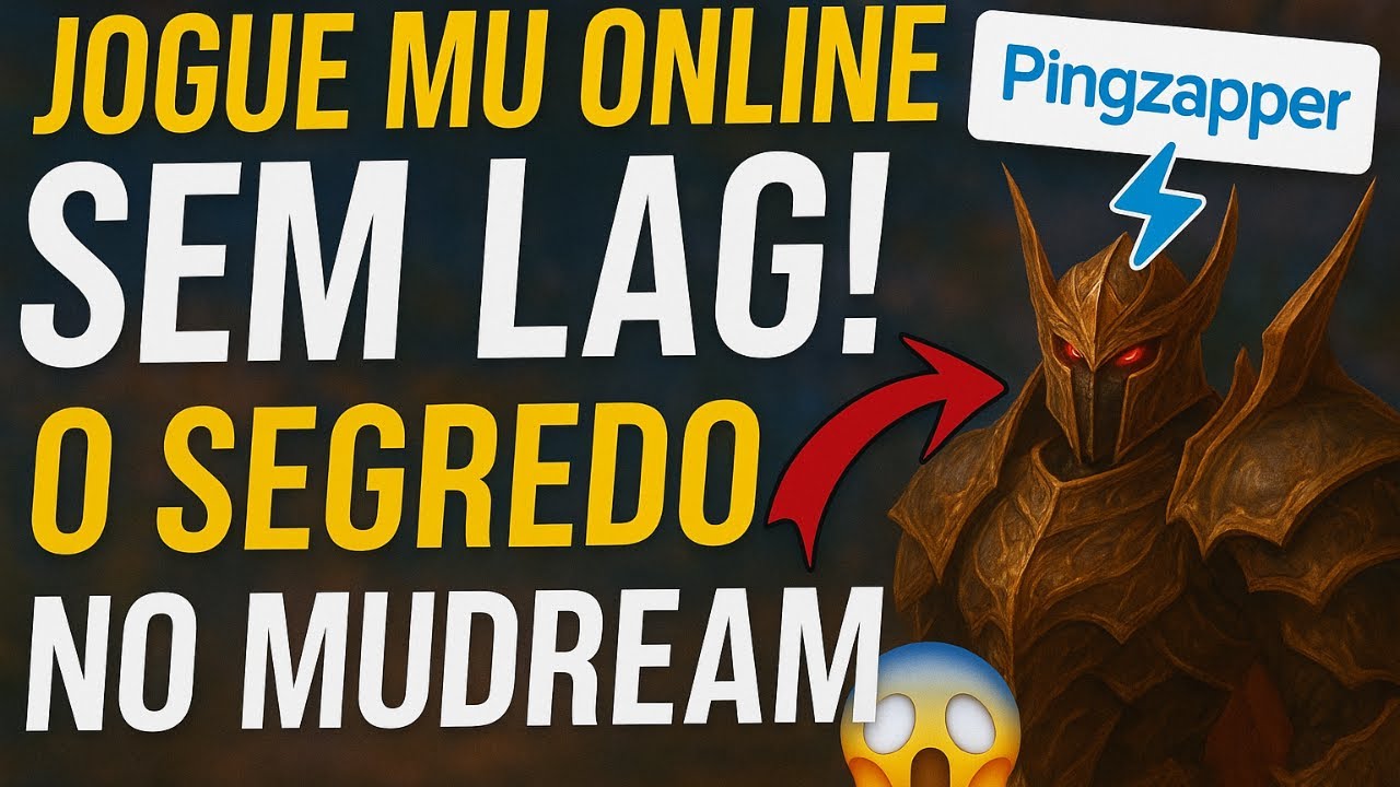 💥Jogue Mu Online SEM LAG! O Segredo do Pingzapper no MuDream 😱⚡