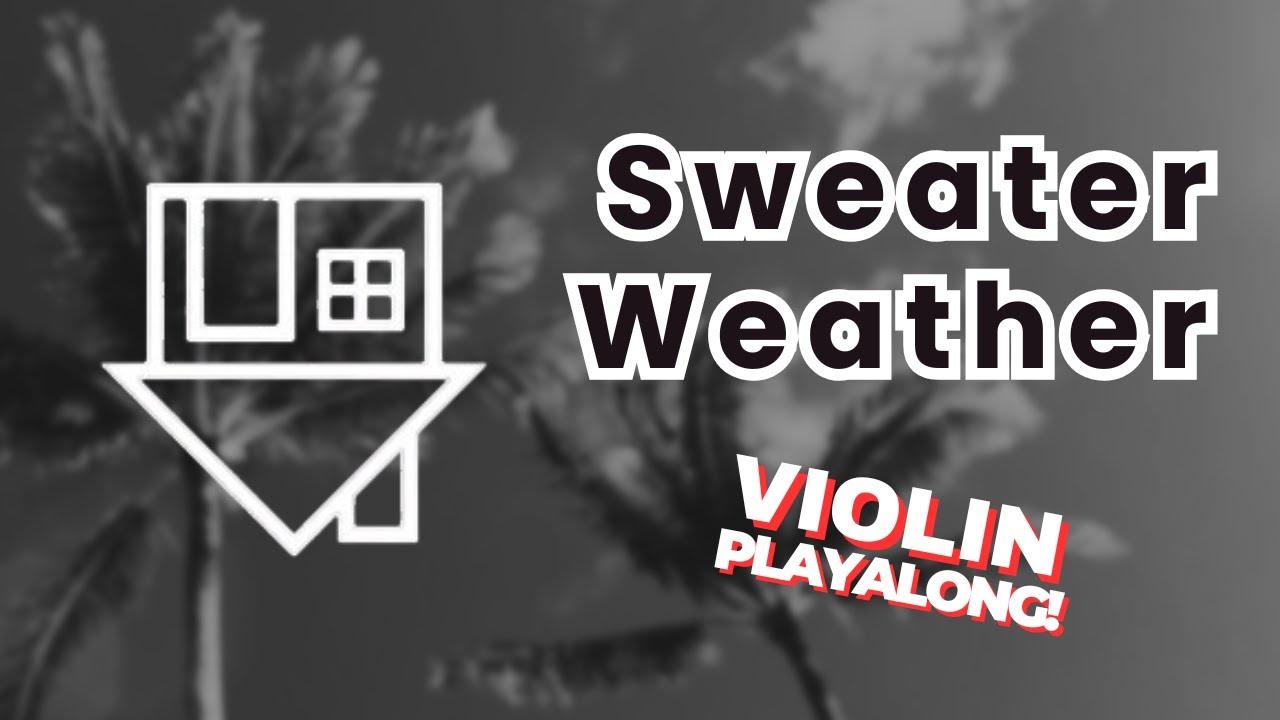 'Sweater Weather' by The Neighbourhood - Violin Play Along TAB & Tutorial!