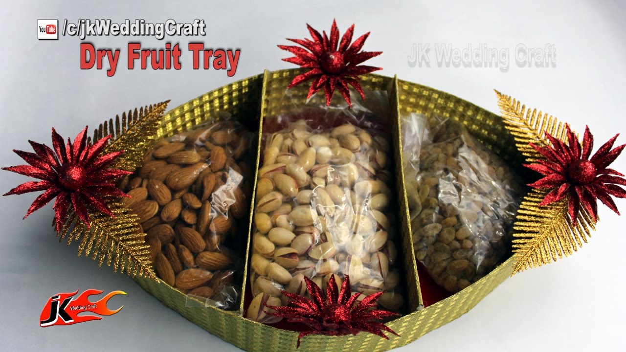 HOW to Make Wedding Tray | DIY Dry Fruit Tray Decoration ideas  | JKWC 115