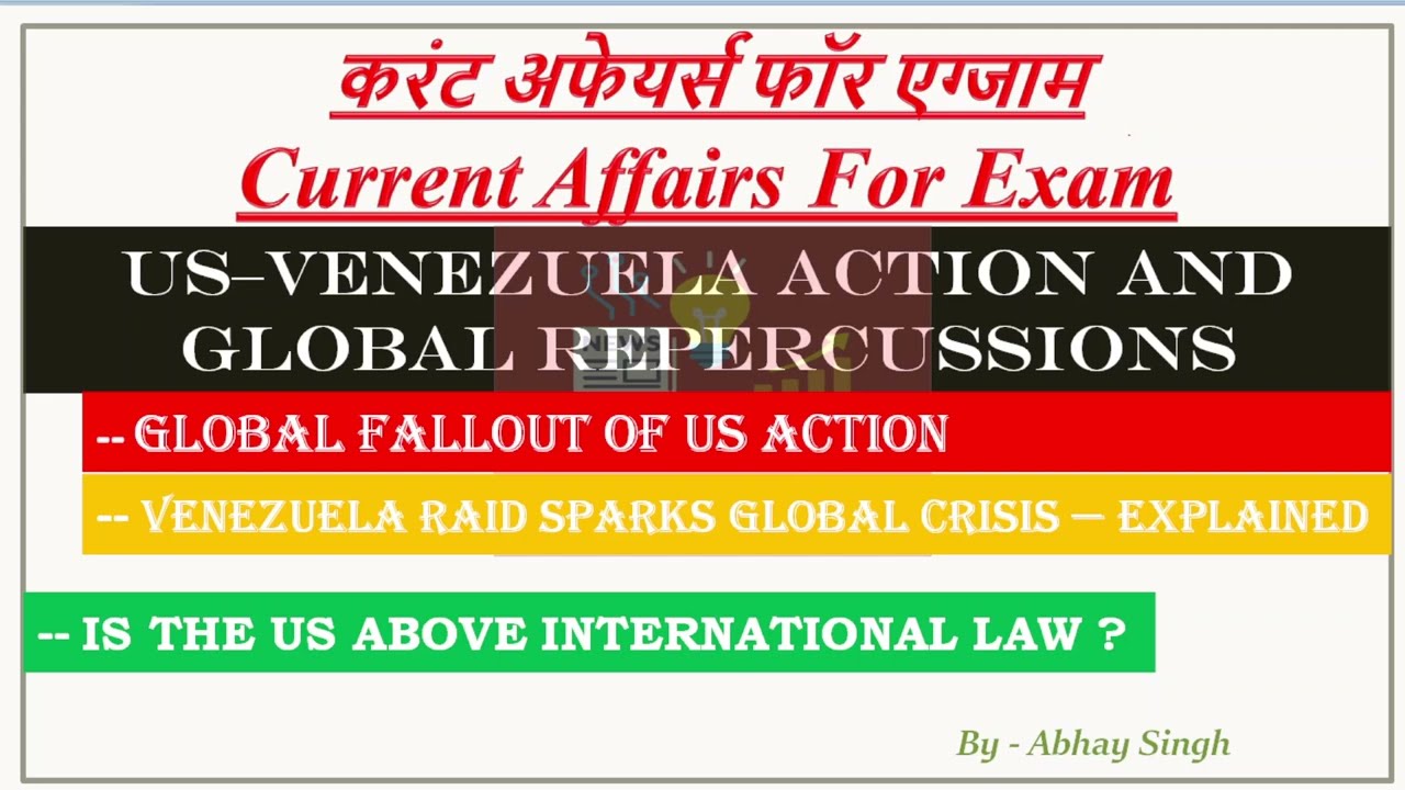 US–Venezuela Action and Global Repercussions Explained