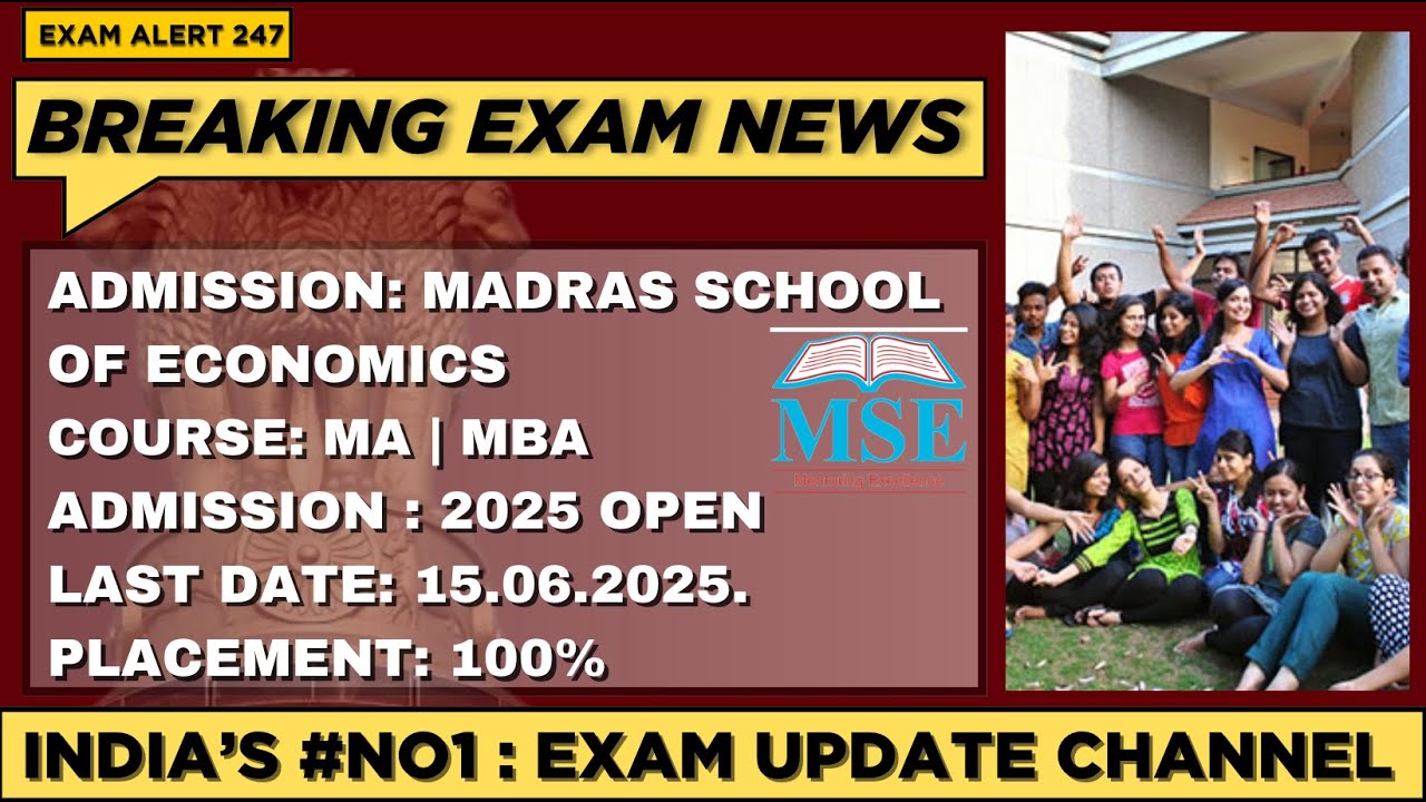 Madras School of Economics Admission 2025 🔥 | Courses, Eligibility, Fees, Entrance Exam