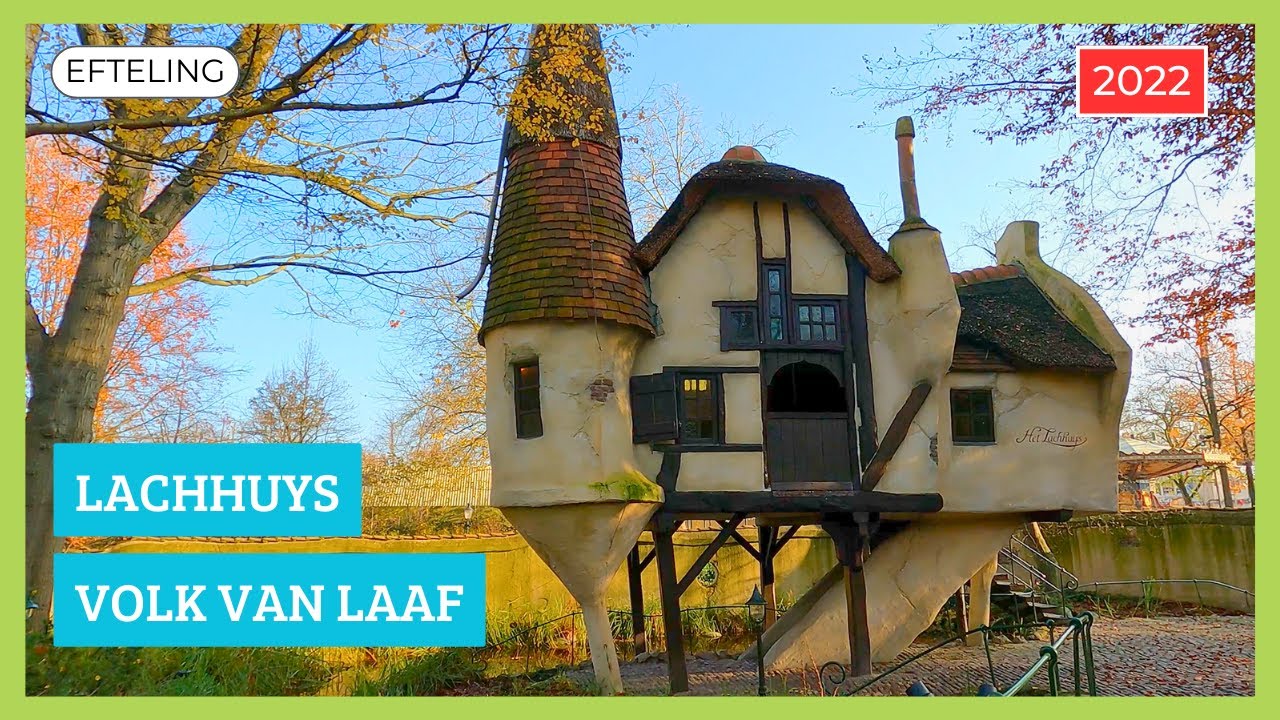 Lachhuys in het Volk van Laaf - Efteling