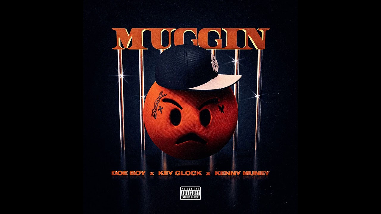 Doe Boy - Muggin (Feat. Key Glock & Kenny Muney) (Official Audio)