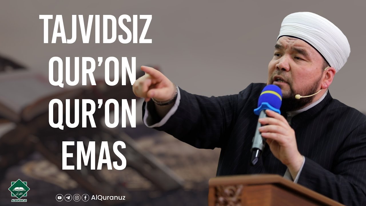 Tajvidsiz Qur’on Qur’on emas yohud hudhudni ta’sirlantirgan go’zal tajvid