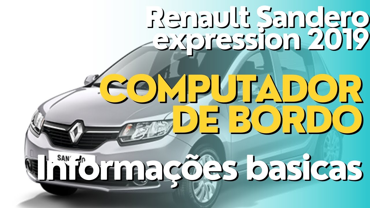Renault Sandero Expression 1.0 12V (Flex) 2019: informações básicas, impressões, computador de bordo