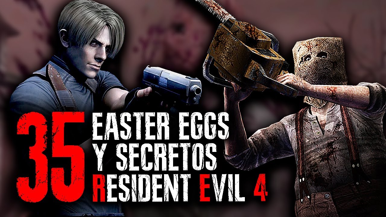 TOP 35 CURIOSIDADES, SECRETOS E EASTER EGGS BRUTALES DE RESIDENT EVIL 4