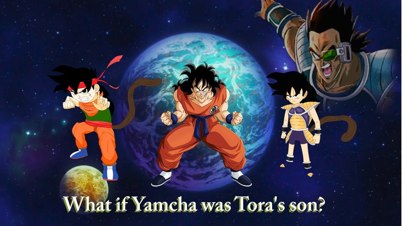 What if Yamcha was Tora's son Pt 6