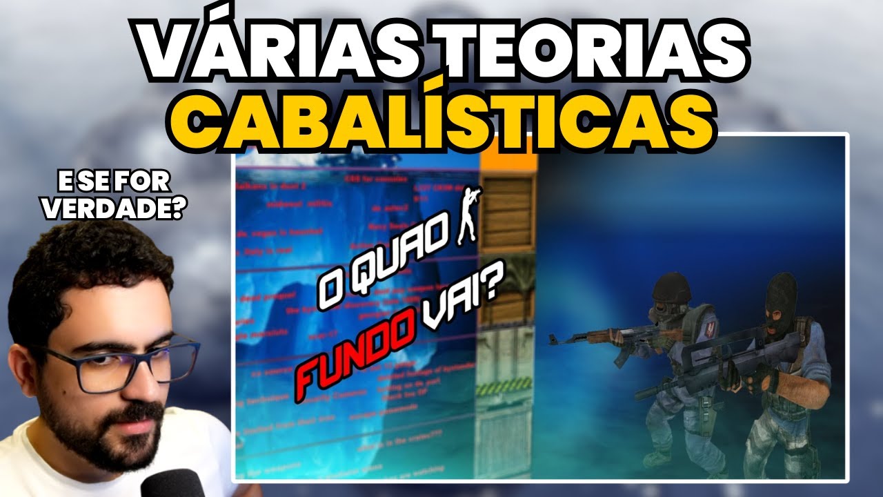 Tô aqui Lembrando da minha Infância - O iceberg de Counter-Strike
