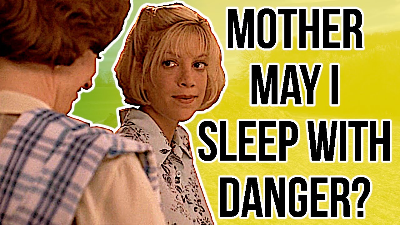 What Happens in Mother, May I Sleep With Danger?
