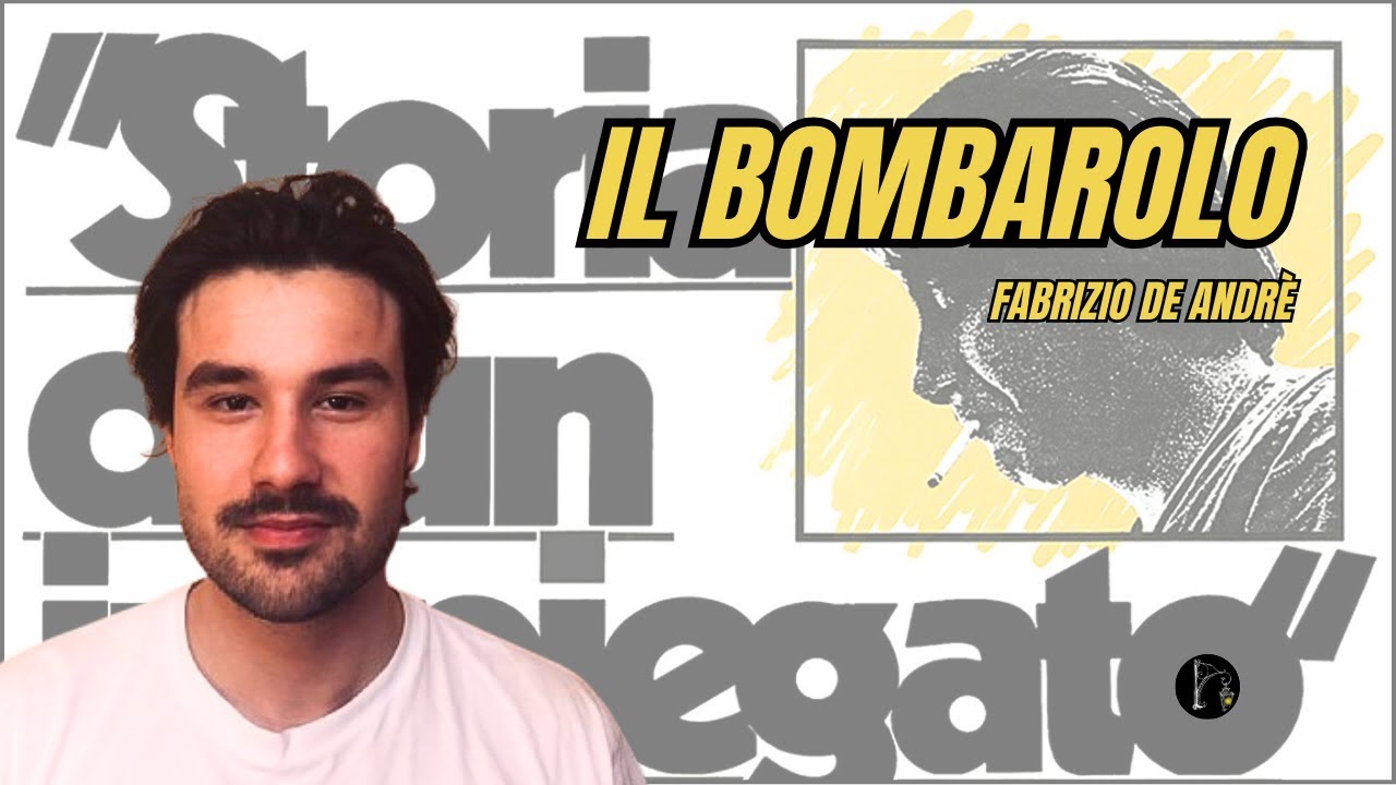 Fabrizio De André - IL BOMBAROLO