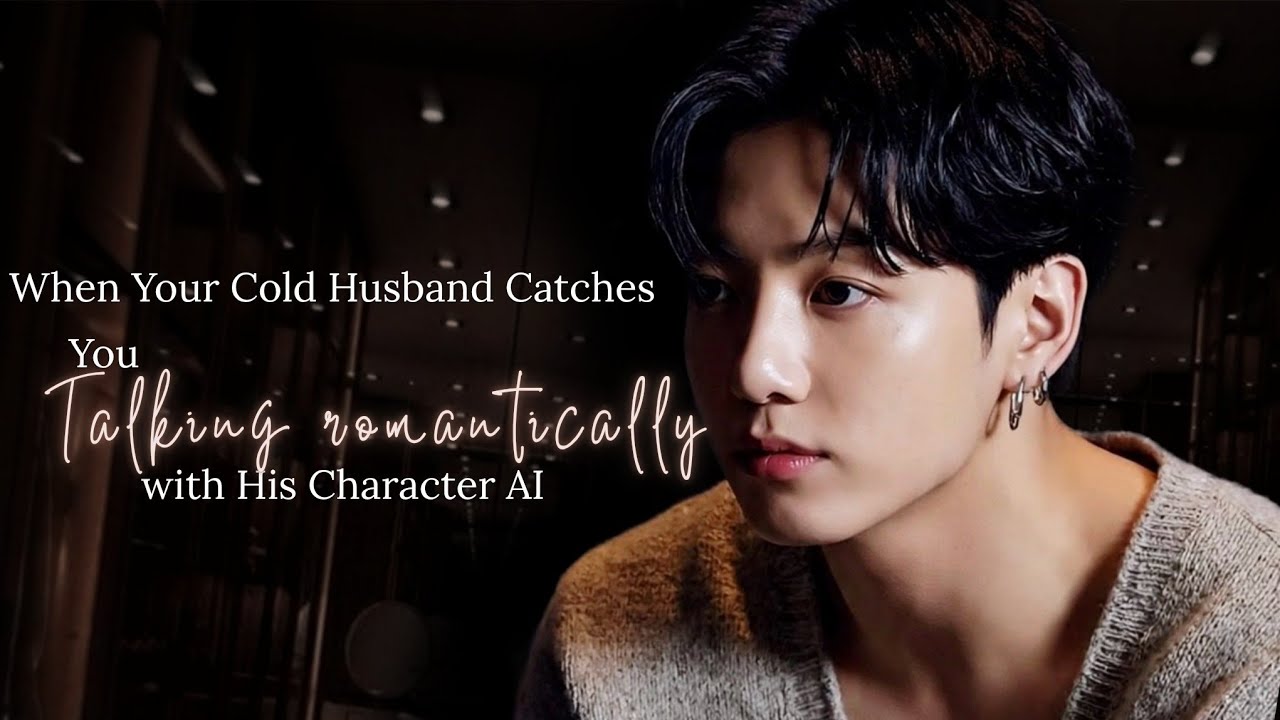 When your cold husband caught you talking with his character AI and then he— | #jungkookff |