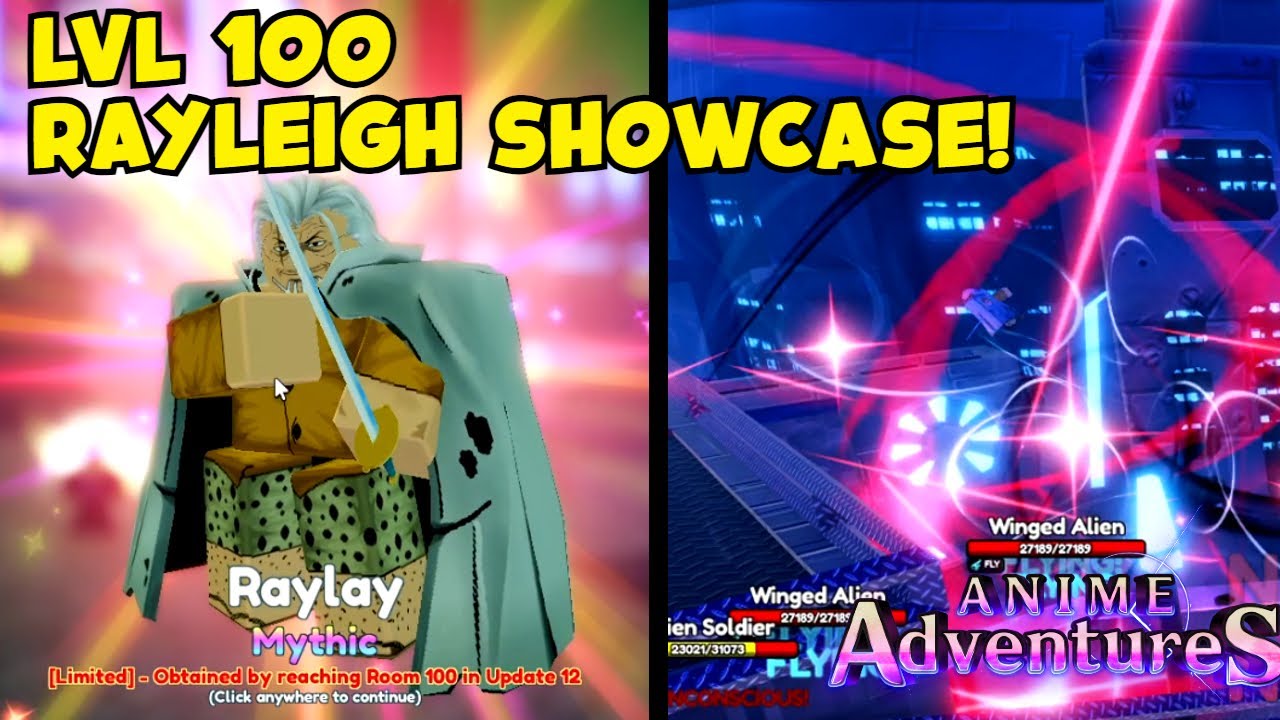 LVL 100 RAYLEIGH SHOWCASE IN ANIME ADVENTURES!