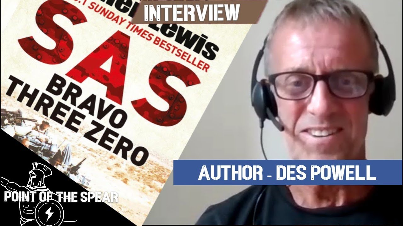 SAS Veteran Des Powell Talks About His Experiences in the British Special Forces