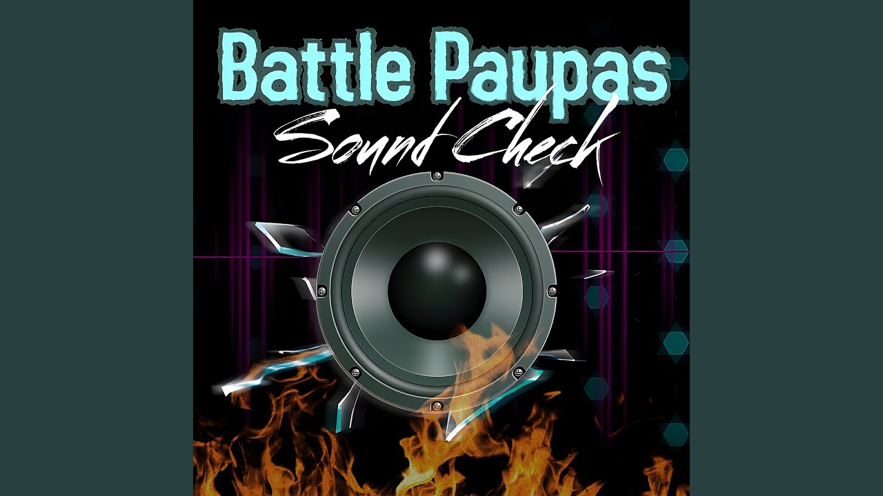 Battle Paupas Sound Check