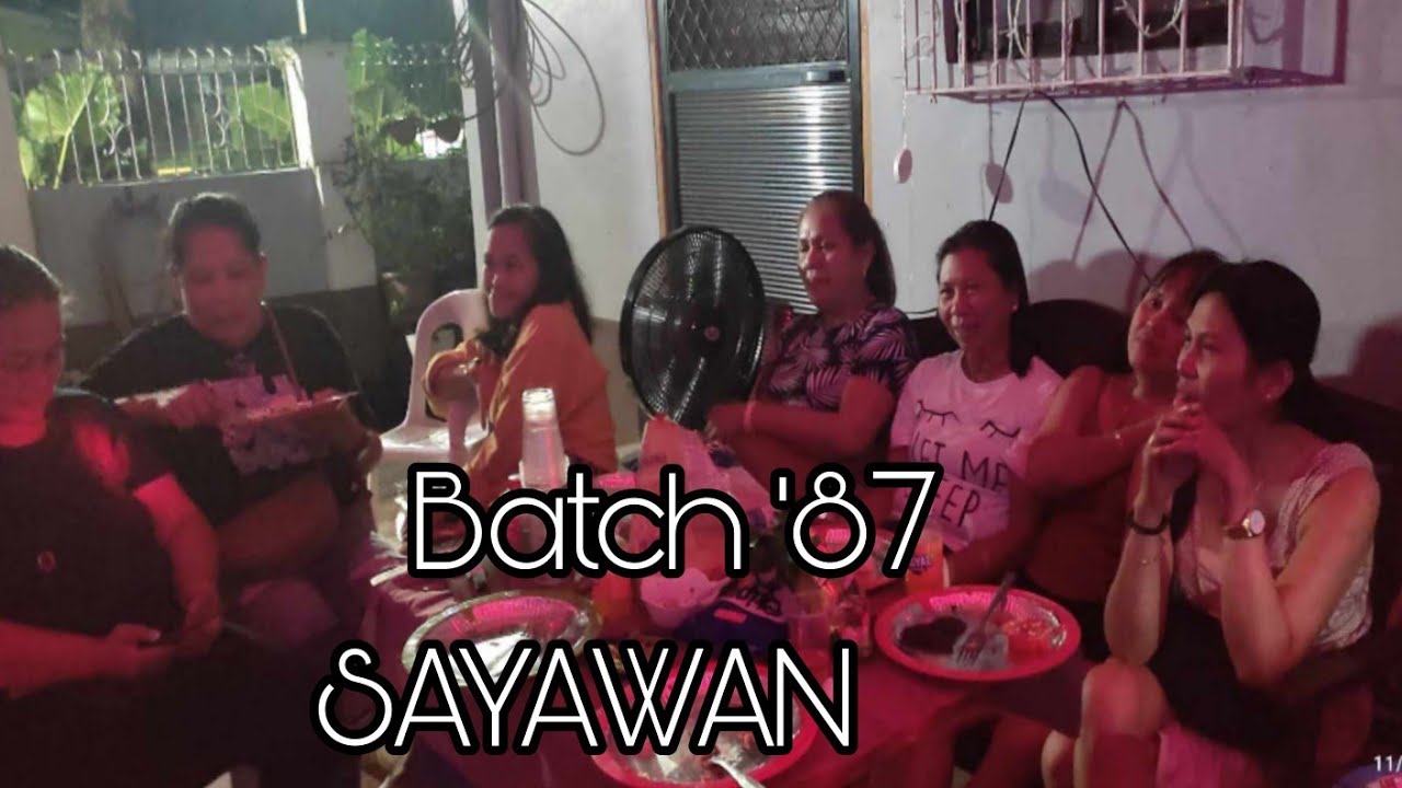 @BATCH '87 NAGKASAYAHAN NAGSAYAWAN SUPER SAYA FEELING @Highscholllife.