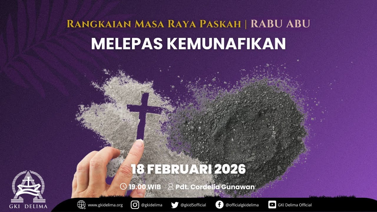 Ibadah Rabu Abu GKI Delima | Rabu, 18 Februari 2026 | 