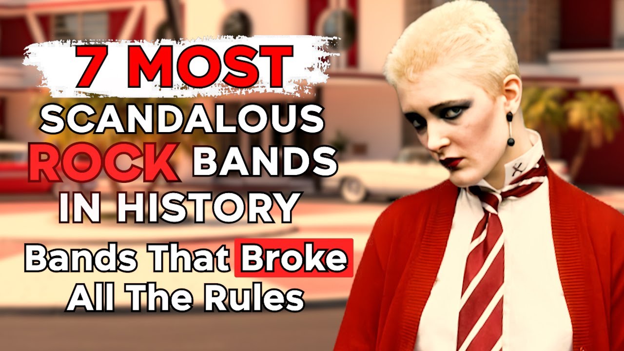 7 Most Scandalous Rock Bands of All Time