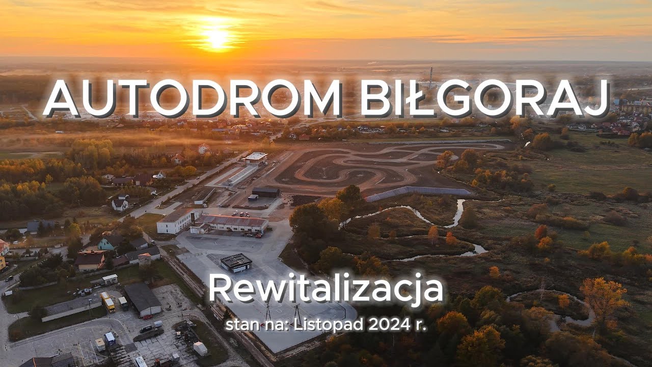 Autodrom Biłgoraj | Rewitalizacja Biłgorajskiego Autodromu | Tor kartingowy w Biłgoraju
