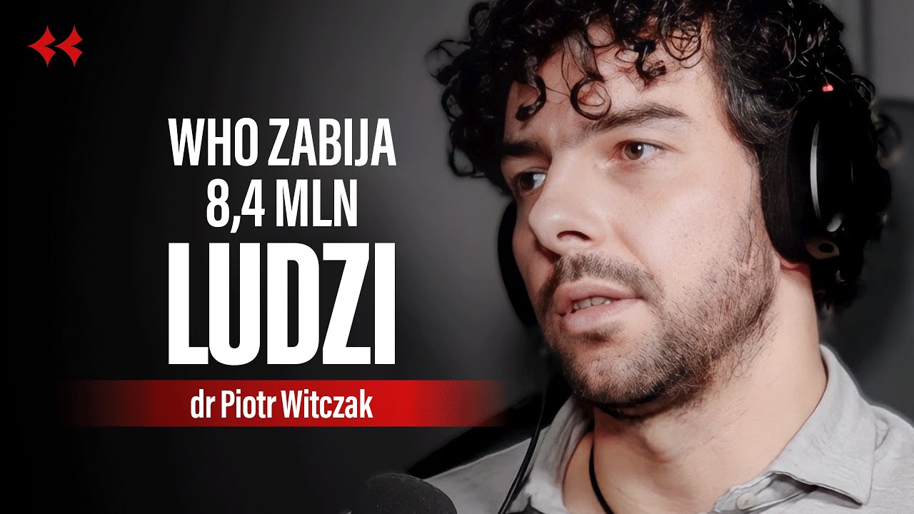 Jak WHO i Big Pharma manipulują naszym zdrowiem? dr Piotr Witczak