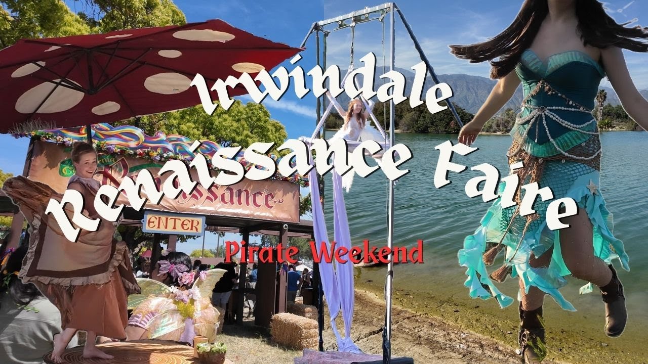 2025 Irwindale Renaissance Pleasure Faire Vlog | Pirate Weekend