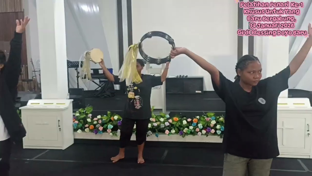 Pelatihan Penari  Ke-1 Khusus Yang Baru Bergabung , 11 Januari 2026 GPdI Blessing Doyo Baru 