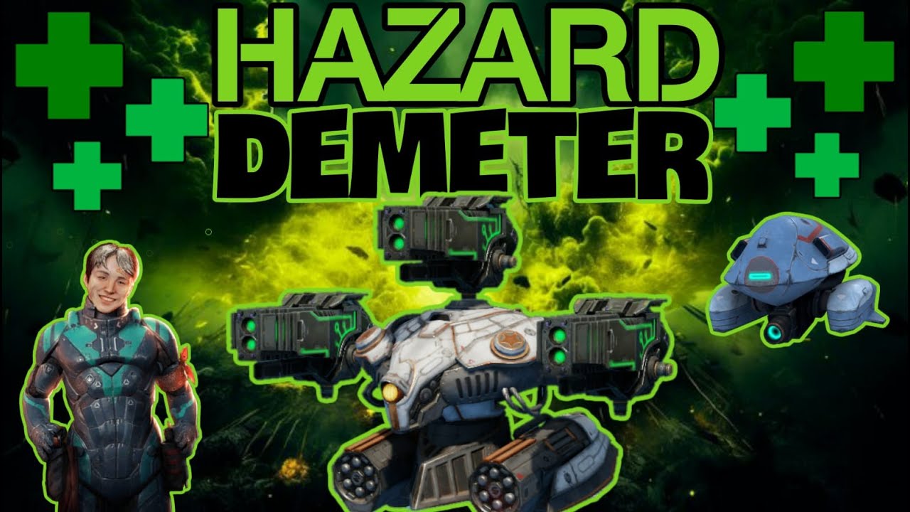 Hazard Demeter with Persephone | War Robots