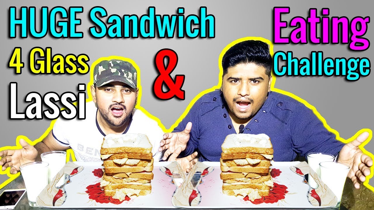 Huge Egg Sandwich & Lassi Eating Challenge - Yummy Dare