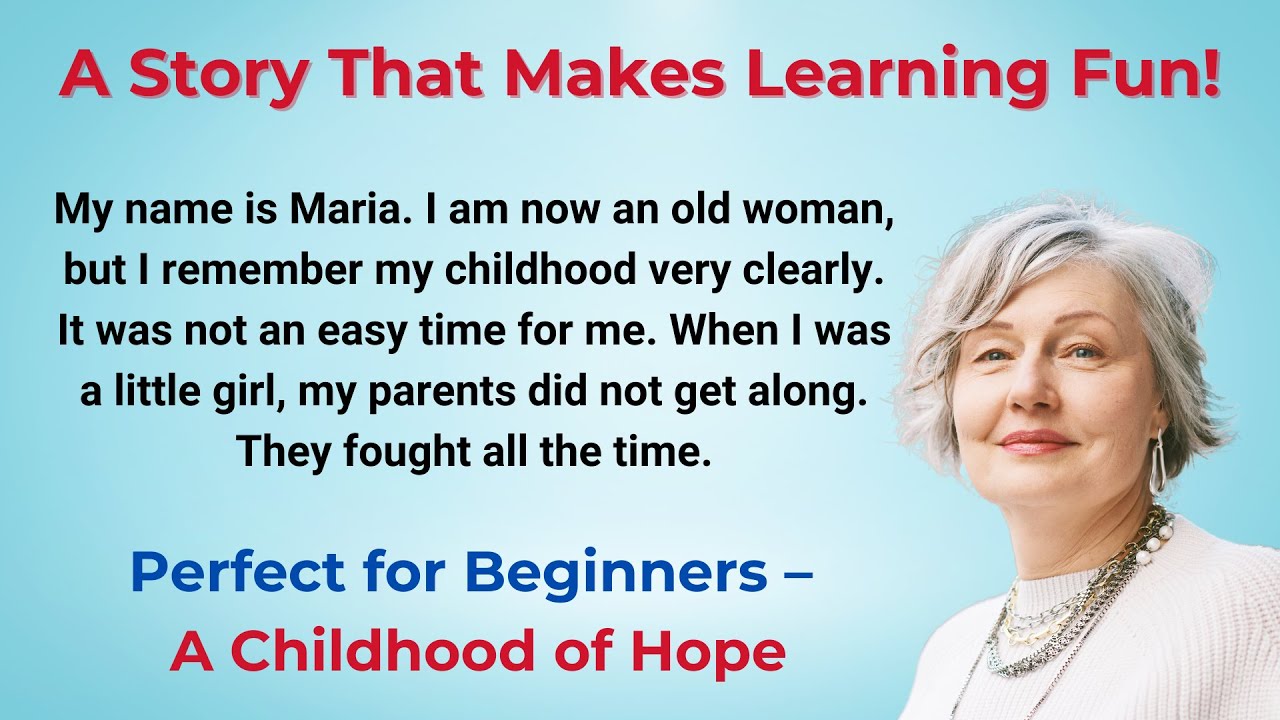 Learn English Through Story || A Childhood Of Hope || Level 1 ||