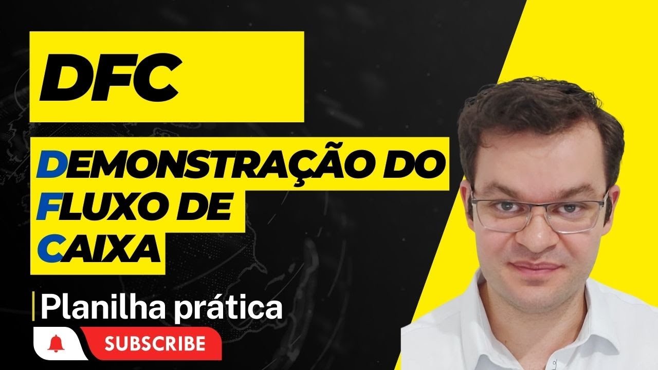 Demonstração do Fluxo de Caixa ‐ Na Prática!