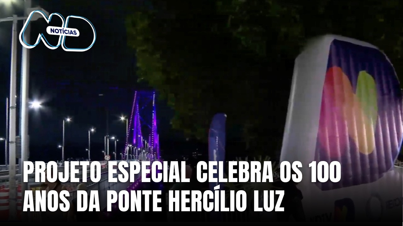 Grupo ND lança projeto pelos 100 anos da Ponte Hercílio Luz