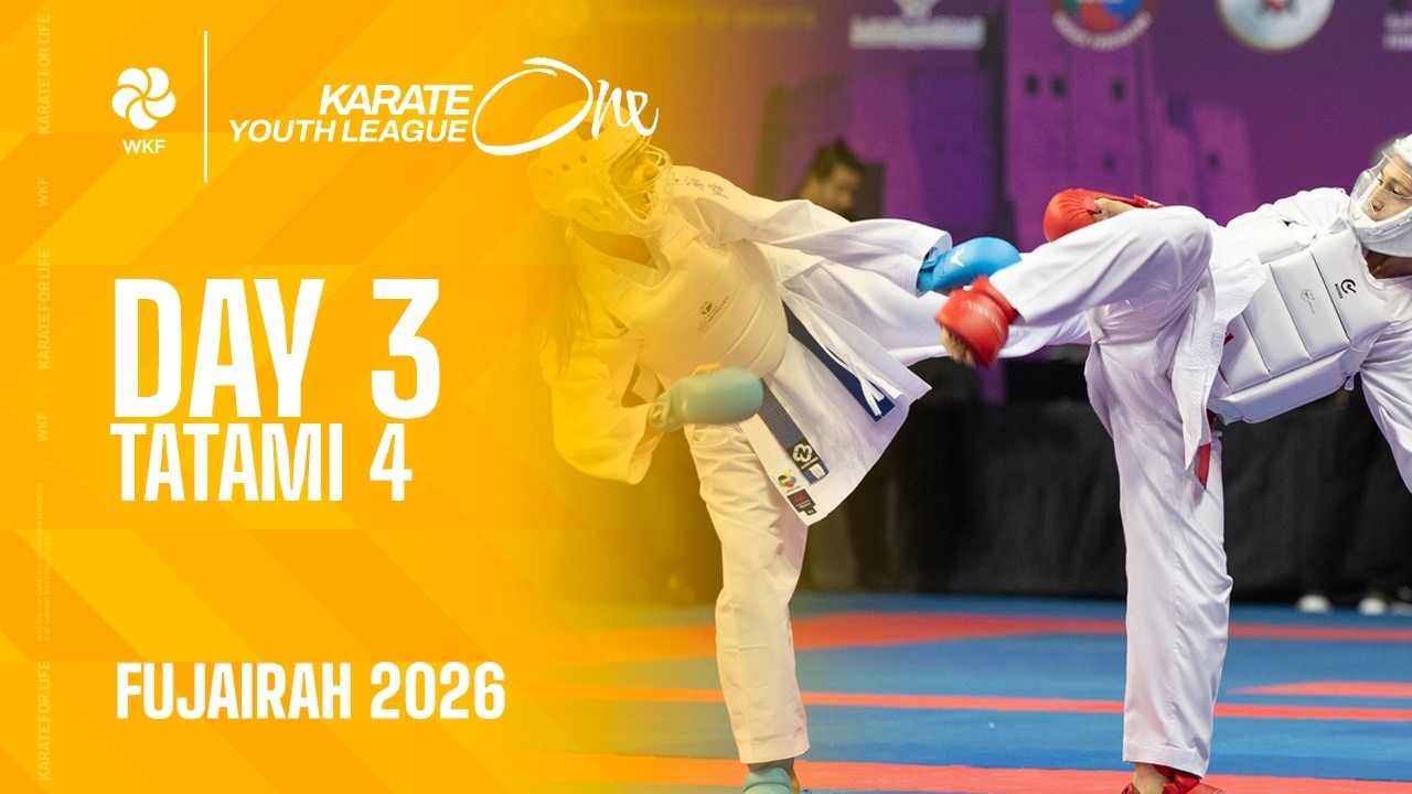 KARATE One Fujairah  | Day 3 - Tatami 4 |