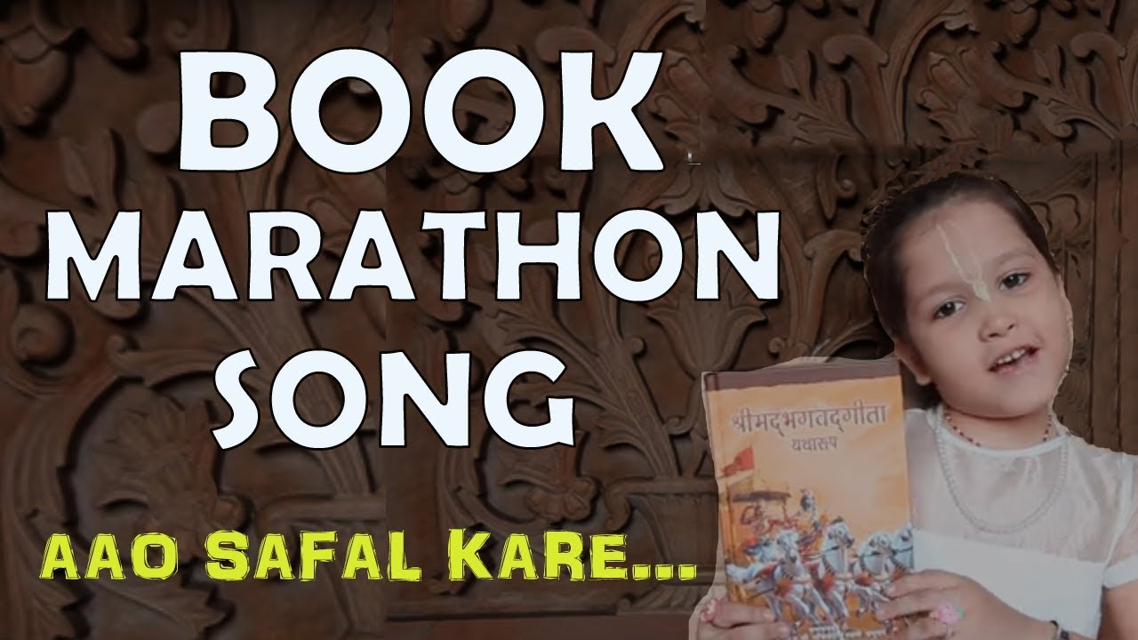 BOOK MARATHON SONG | ISKCON CHOWPATTY