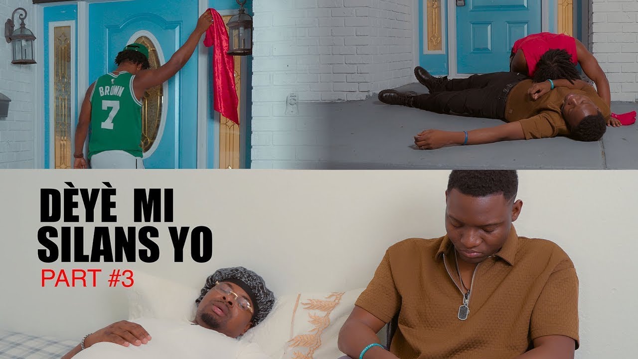 DÈYÈ MI SILANS YO ( PART #3)