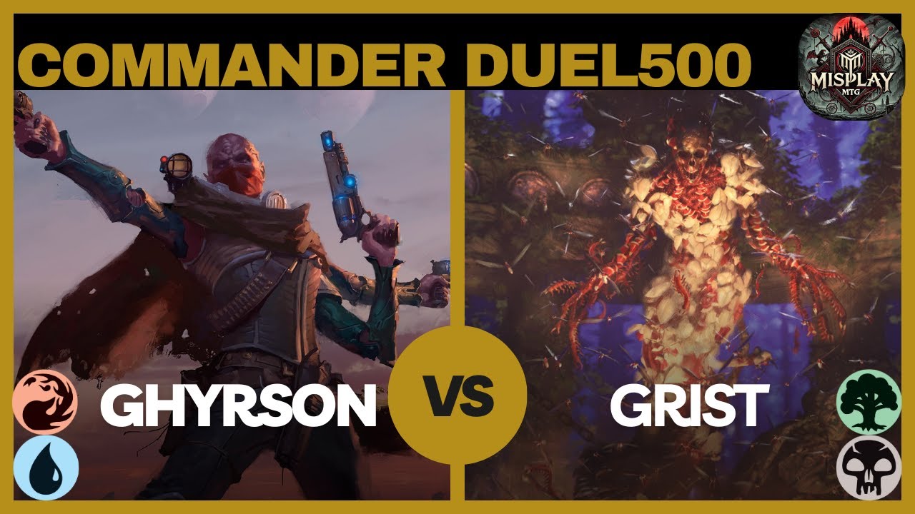 DUEL COMMANDER 500 GHYRSON STARK  X GRIST