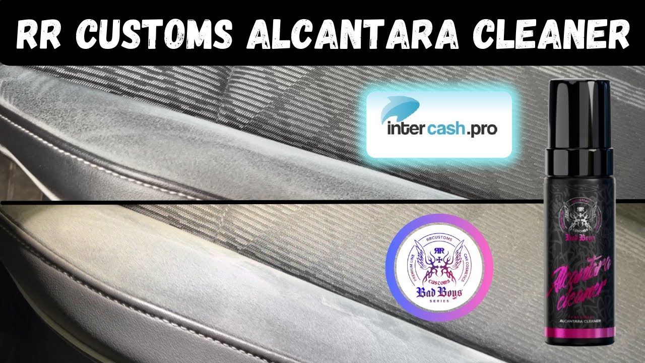 NETTOYAGE ALCANTARA FACILE ET RAPIDE !!!