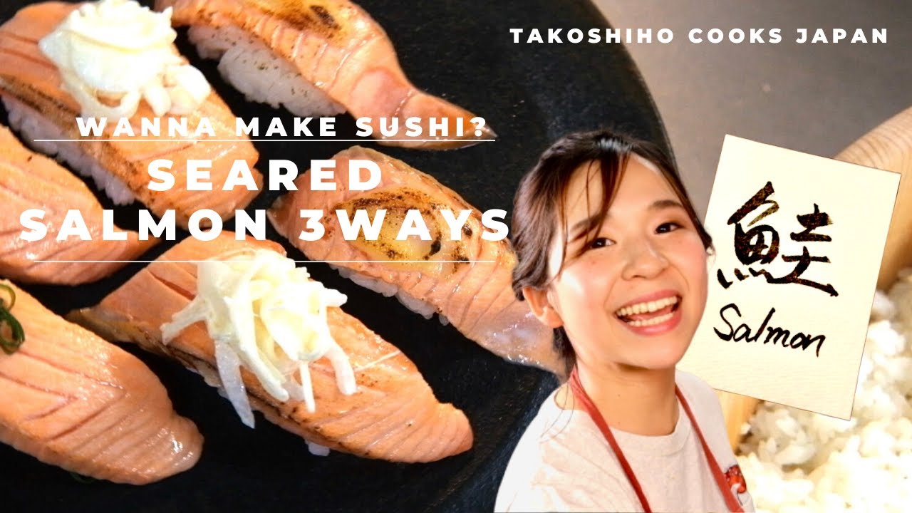 Seared Salmon 3 Ways | SUSHI Training vol.5 | Takoshiho Cook Japan