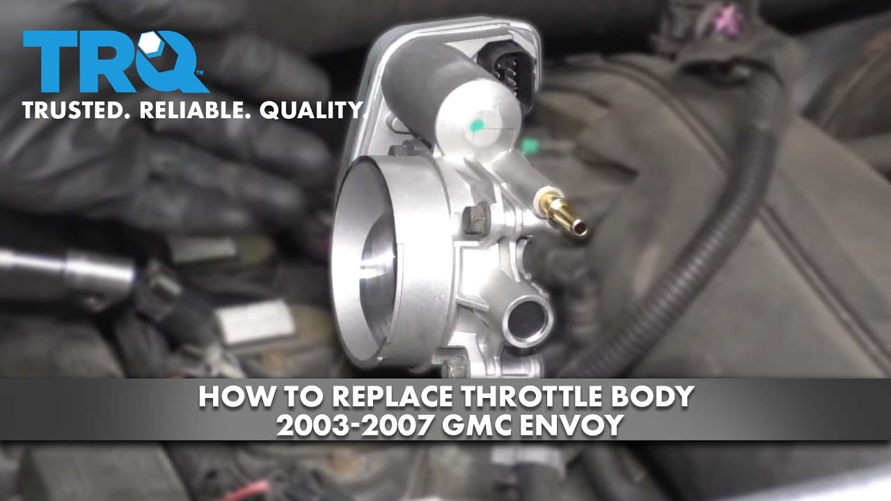 How to Replace Throttle Body 2003-2007 GMC Envoy