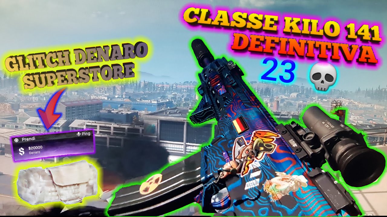 KILO 141 WARZONE * MIGLIOR CLASSE SENZA RINCULO *ho fatto 23 kill - GLITCH DENARO SUPERSTORE