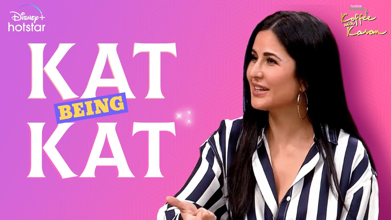 Kat being Kat | Hotstar Specials Koffee with Karan | DisneyPlus Hotstar