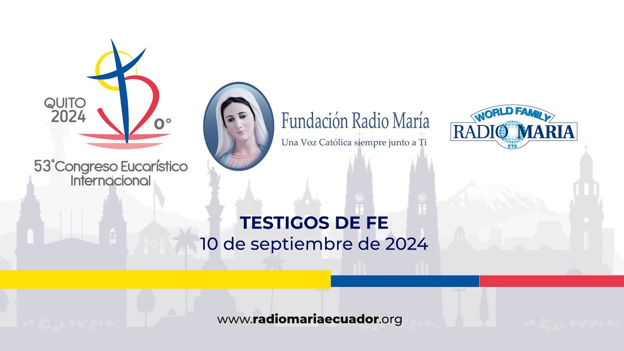 IEC 2024 / 10 de septiembre - Testigos de fe