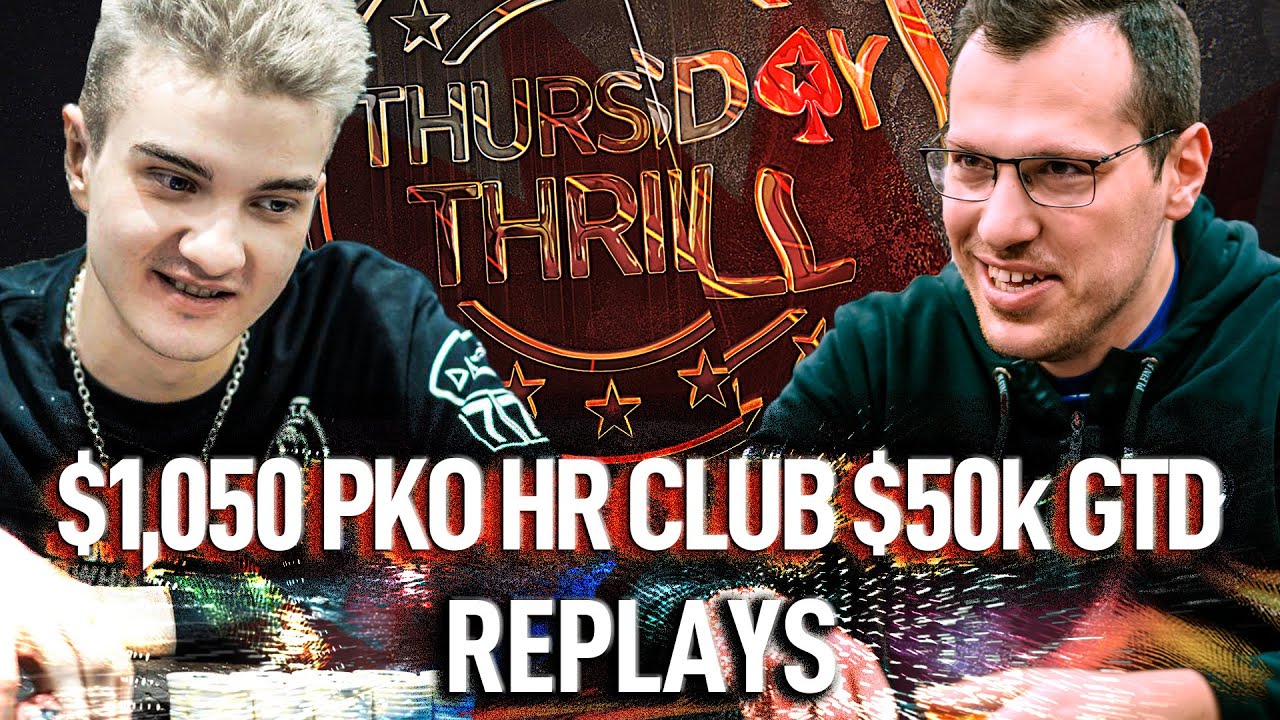 HR Club $1,050 KO Lena900 | @ALOHADANCETV  | mararthur1 Final Table Thursday THRILL Poker Replays