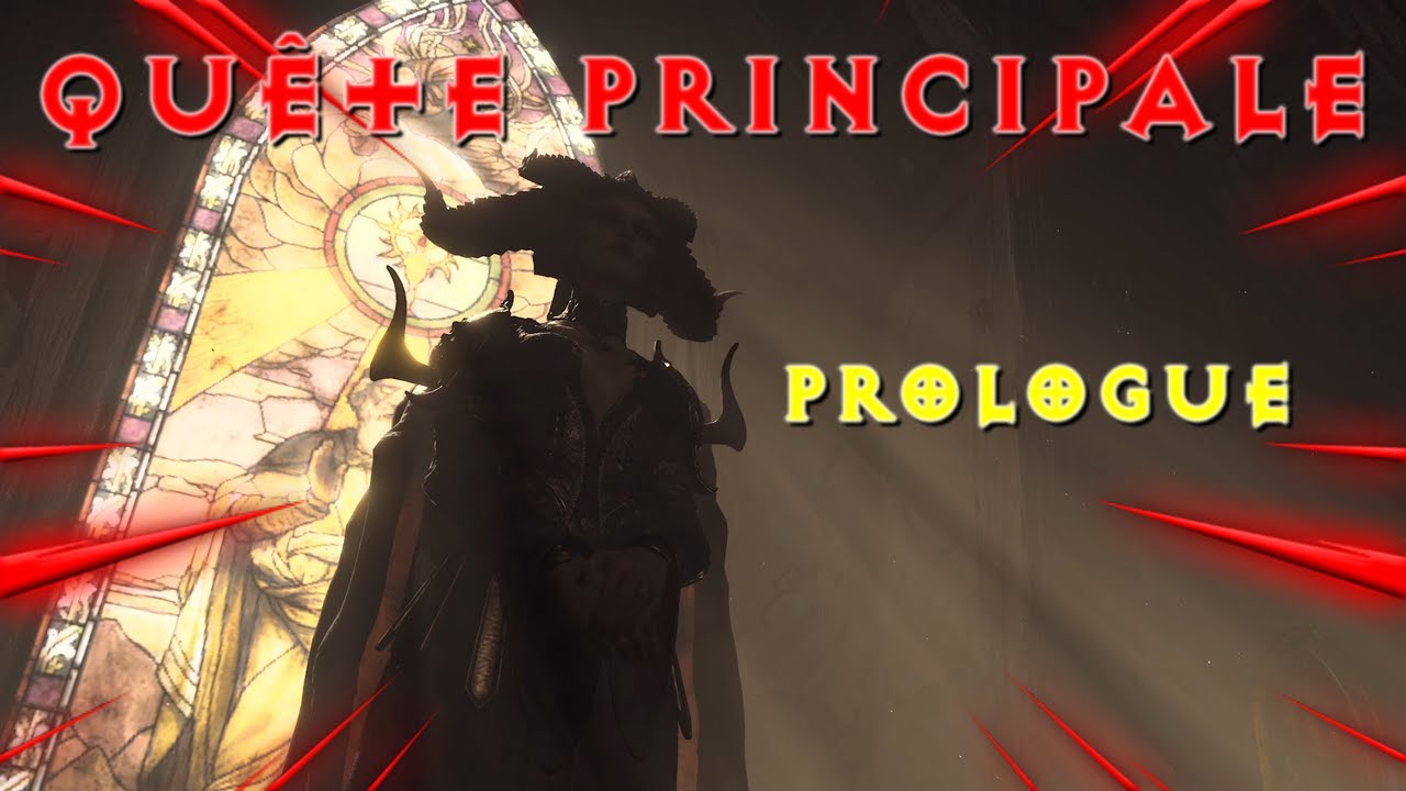 Qu&ecirc;te Principale Prologue (Diablo IV)