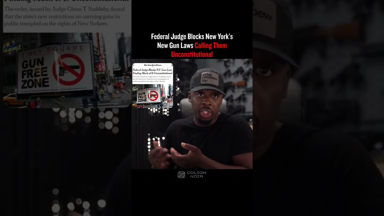 Federal Judge Blocks New York's New Gun Laws Calling Them Unconstitutional