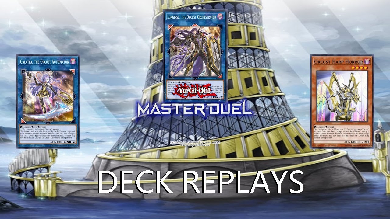 [Yu-Gi-Oh! Master Duel] Deck Replays - Orcust