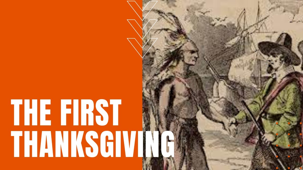 The First Thanksgiving
