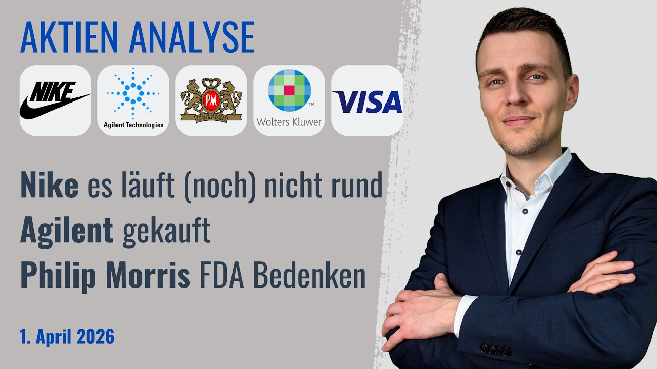 Nike Aktie, Philip Morris Aktie, Agilent Aktie, Hasbro Aktie, Wolters Kluwer Aktie, Visa Aktie