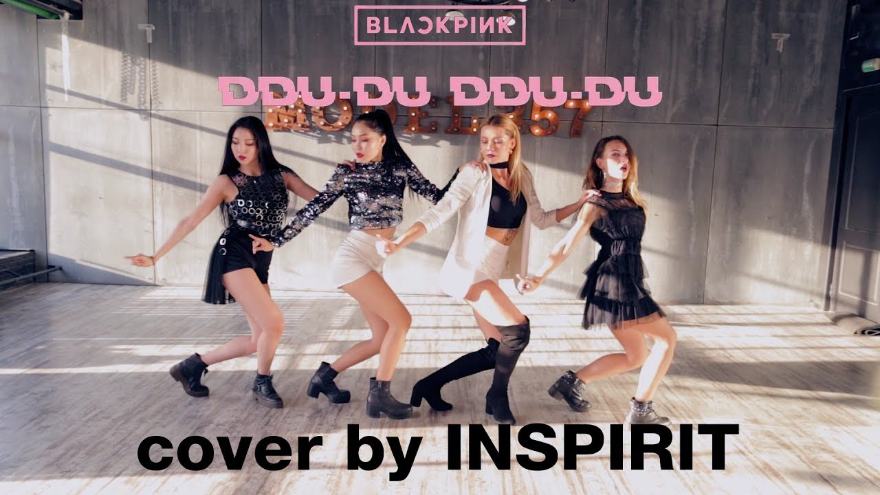 HD [K-POP DANCE COVER] BLACKPINK - 뚜두뚜두 (DDU-DU DDU-DU)' by INSPIRIT Dance Group