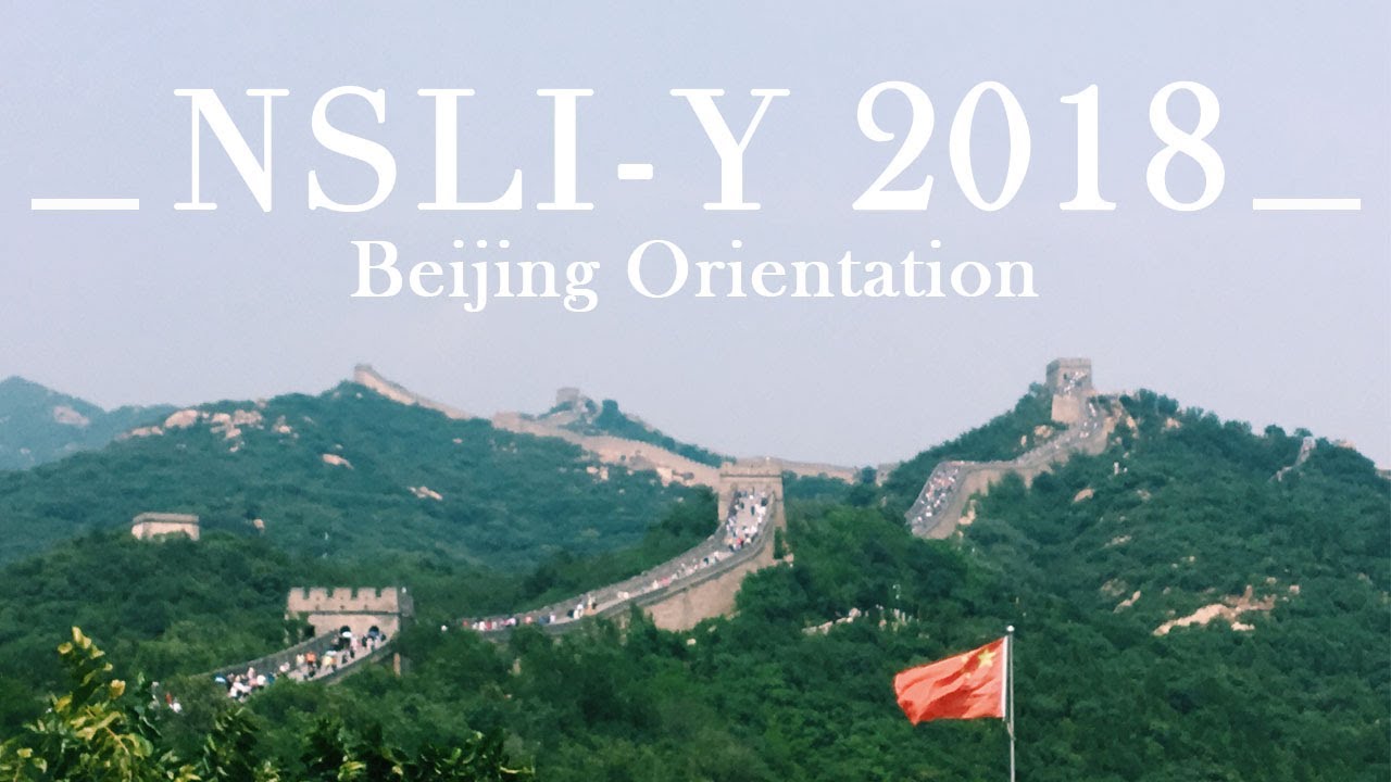 NSLI-Y Chengdu, China 2018 - Beijing Orientation