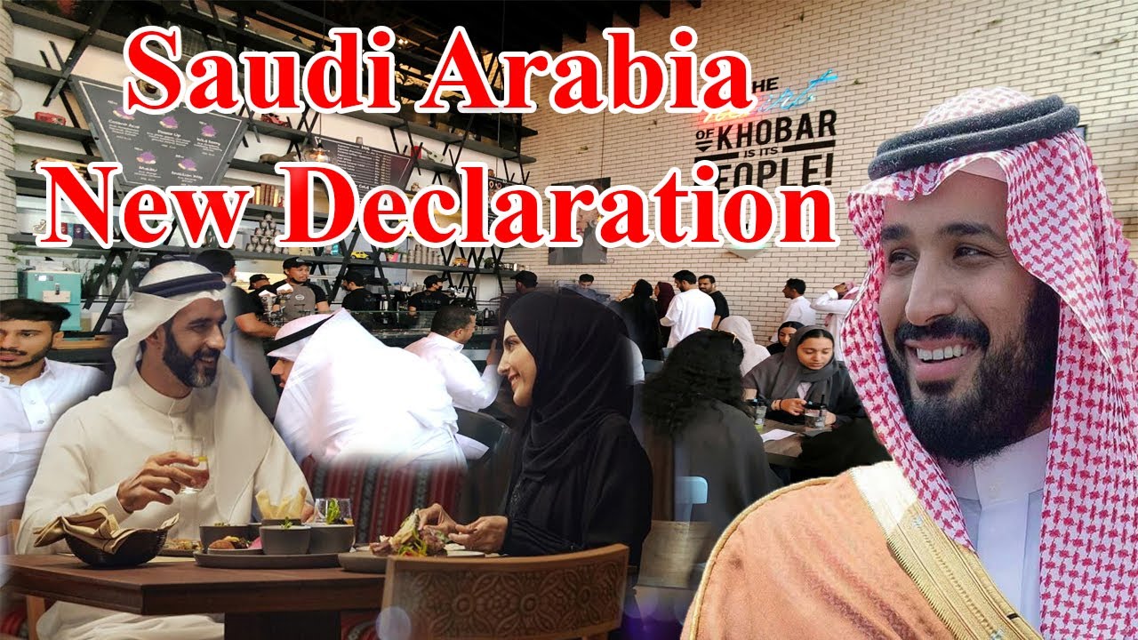 Saudi Arabia ends gender segregation in restaurants || Saudi Arabia new announces.