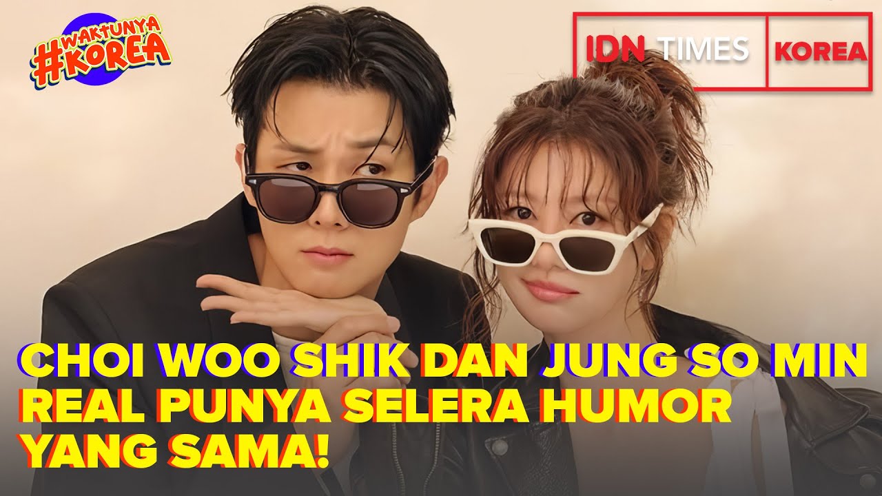Choi Woo Shik dan Jung So Min Real Punya Selera Humor yang Sama #WouldYouMarryMe #WaktunyaKorea